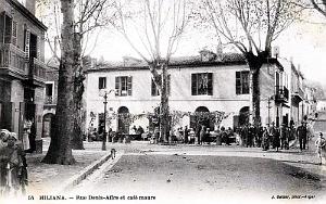 MILIANA - RUE DENIS-AFFRE ET LE CAFE MAURE